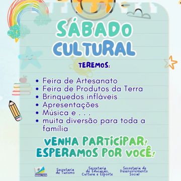 Dia 21 de março terá Sábado Cultural em Balneário Arroio do Silva