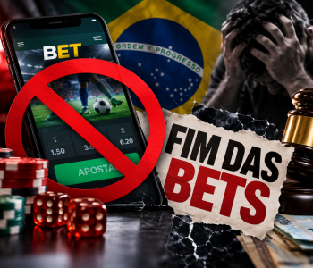 FIM DAS BETS NO BRASIL: MEDIDA PROÍBE APOSTAS E EXPÕE IMPACTO DO JOGO NA SAÚDE E NAS FAMÍLIAS
