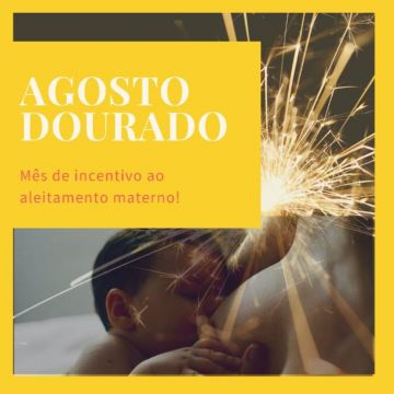 No Agosto Dourado,  atividades voltadas às mamães e seus bebês