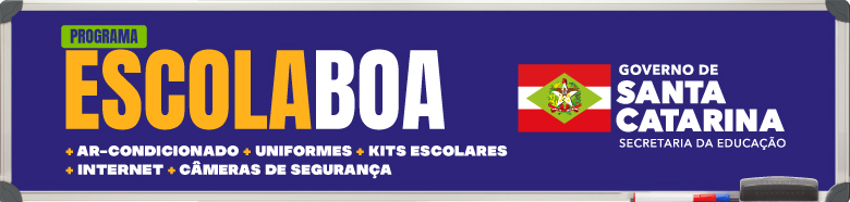 CAMPANHA ESCOLA BOA